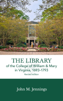 At the top of the book cover is a brick building, Swem Library, with trees and a sundial and flowers in front of it. The middle of the cover is a white bar with the title of the book.
