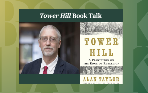 Tower Hill: A plantation on the edge of rebellion