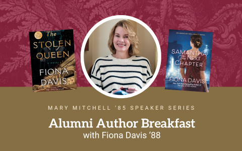 Alumni Authors Breakfast with image of the author and the covers of her two recent books, The Stolen Queen and Samantha, the Next Chapter