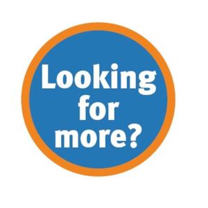 Circle with the text "Looking for more?"