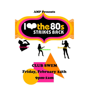 Poster for Club Swem, with the words I love the 80s strikes back